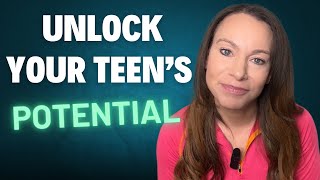 Unlock Your Teen’s Potential with This One Tip!