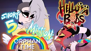 HELLUVA SHORTS 5 // MISSION: ORPHAN TIME // HELLUVA BOSS