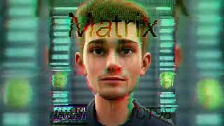 Matrix (official Audio)