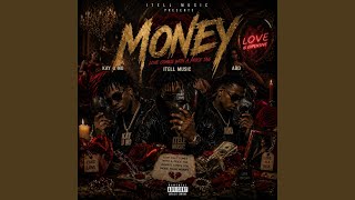Money (feat. Kay U No & ABD)