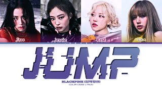 BLACKPINK (블랙핑크) - '뛰어(JUMP)' (Color Coded Lyrics)