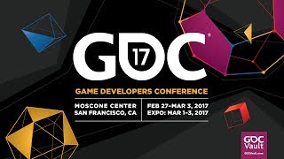 Game Developers Conference 2017  - Podcast Highlights