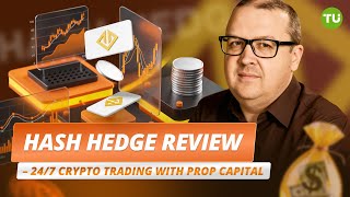 Hash Hedge Review | Crypto Prop Trading Firm with Up to $100,000 Funding