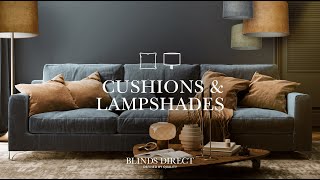 Cushions and Lampshades | Blinds Direct