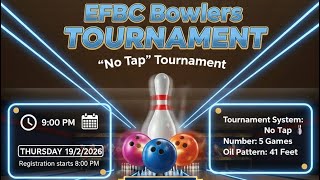 2026 EFBC NO TAP (9 TAP) TOURNAMENT LANE - 13 to LANE - 18