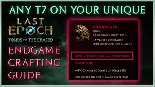 Any T7 Modifier on Unique Item - Legendary Crafting Guide - Last Epoch S02