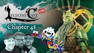 LegionsCast Live 48