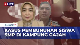 [FULL] Kapolres Cimahi Bongkar Motif Pembunuhan Siswa SMP di Kampung Gajah, Ini Sorotan Kriminolog