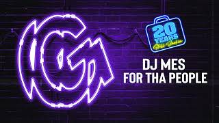 DJ Mes - For Tha People