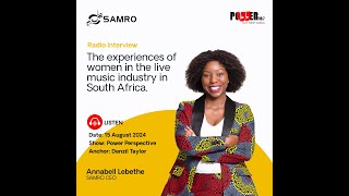 PowerFM  - Addressing Gender Inequality in South Africa’s Live Music Industry with SAMRO CEO