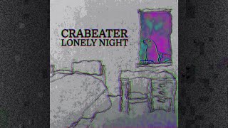 Crabeater - Not Making Sense
