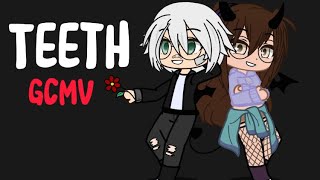 Teeth GCMV