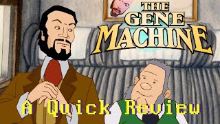 The Gene Machine (1996) - A Quick Review