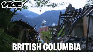 The Defunct Industrial Remains of British Columbia | Abandoned - Native Land | VICE Vault