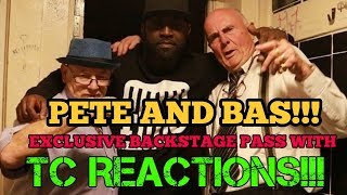 ACCESS ALL AREAS WITH PETE AND BAS!! Live on Stage and EXCLUSIVE interview.....