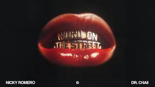 Nicky Romero x Dr. Chaii - Word On The Street (Official Lyric Video)