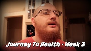 Journey To Health Collab - Week 3