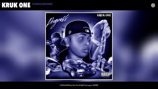 KRUK ONE - CONCLUSIONS (Official Audio)