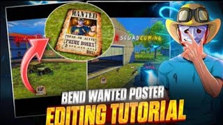 BEND WANTED POSTER ☠️ EDITING TUTORIAL ll HOW TO MAKE POSTER LIKE @bonex4_ff 