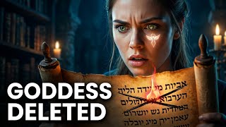 The Sacred Feminine They Deleted From Scripture