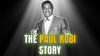 Celebrity Underrated – What Happened to Paul Robi | The Paul Robi Story