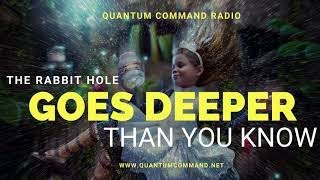 The Rabbit Hole Goes Deeper Than You Know