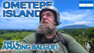 Amazing Volcano Views In Balgue! [Ometepe Island Part 2]  🇳🇮