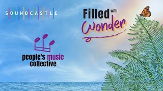 Filled With Wonder- People's Music Collective
