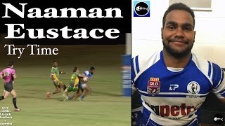 2016  Naaman Eustace Try Time ~ Cairns Brothers v Mareeba 27-8-16