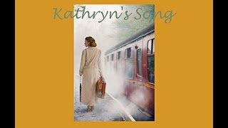 Kathryn's Song (written in remembrance of KK on the day of her passage 🌅)