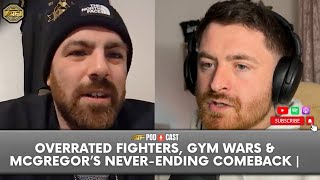Overrated Fighters, Gym Wars & McGregor’s Never-Ending Comeback | ATF Podcast Ft RedWolfMMA