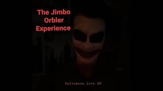 The Jimbo Orbler Experience- CVC 2019 (Live) Halloween Live EP