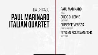 Paul Marinaro Italian Quartet  con Guido Di Leone  al Duke Jazz Club  (2° set)