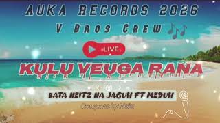 Bata Neitz, Jaguh ft Meduh-Kulu Veuga Rana 2026