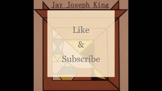 Jay Joseph King - Track 01