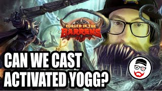 Will we cast active Yogg? | Arena | Forged in the Barrens | Hearthstone