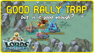 You MUST try this Ultimate Power of MIX rally against online Rally Trap! Lords Mobile