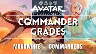 Commander Grades - The Best Monowhite Commanders from Avatar: The Last Airbender
