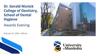 DR. Gerald Niznick College of Dentistry, School of Dental Hygiene Awards Evening