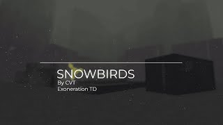 Exoneration TD OST - SN0WBIRDS