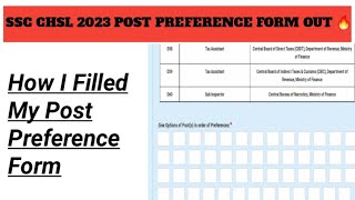 HOW I FILLED MY SSC CHSL 2023 POST PREFERENCE FORM🔥 ¦ MY MARKS🤔?