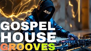 Gospel House Grooves – Uplifting Christian House Mix, Worship Dance Beats & Praise Party Vibes 2026