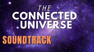 The Connected Universe Official Soundtrack (Daryl Bennett)