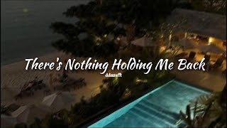 shawn mendes - there's nothing holding me back (sped up + reverb) new style 🧠