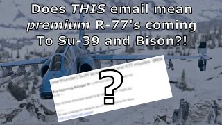 Email Hints at Premium R-77 for Su-39 and Bison