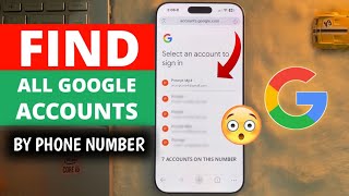 How to Find All Gmail Accounts Linked to Your Mobile Number (Forgot Email / Recover Email IDs)