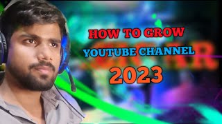 How to grow YouTube channel in 2023|| collaboration