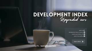 3rd Playlist | Development Index 2025