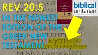 Revelation 20:5 in the Newest Edition of the Greek New Testament