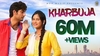 Kharbuja || New Dj Song || Latest Song || Masoom Sharma || Mor Music